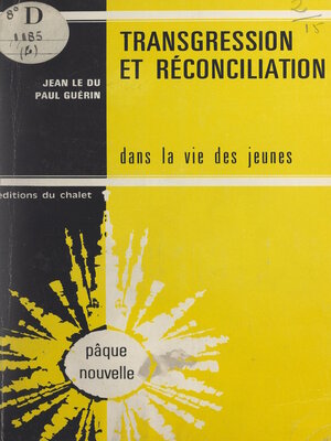 cover image of Transgression et réconciliation dans la vie des jeunes